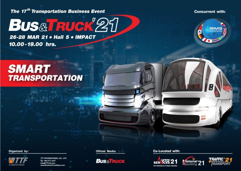 ครั้งแรก! BUS & TRUCK ’21 ย้ายทัพมาโชว์ที่อิมแพ็ค 26-28 มี.ค.นี้ จัดพร้อมกับงาน MOTOR SHOW 2021